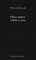 Ulises nunca volvió a casa