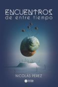 Encuentros de entre tiempo