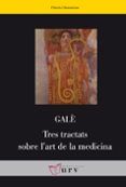 tres tractas sobre l art de la medicina