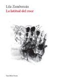 la latitud del roce