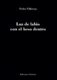 Luz de labio con el beso dentro