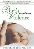 birth without violence 3rd ed