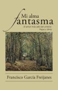 (i.b.d.) mi alma fantasma