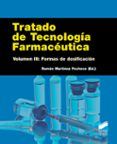 tratado de tecnologia farmaceutica vol iii formas de dosificacion