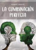 la combinacion perfecta