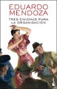 tres enigmas para la organizacion