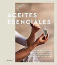 pequeno libro de los aceites esenciales