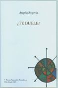 te duele v premio nacional de poesia joven felix grande 2009