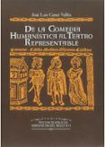 de la comedia humanistica al teatro representable