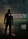 el andaluz que viajo a las estrellas