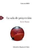 La sala de proyección
