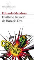 El último trayecto de Horacio Dos