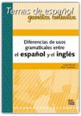 diferencias de usos gramaticales entre el español y el ingles