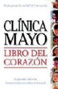 libro del corazon: guia de la clinica mayo