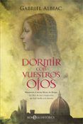 dormir con vuestros ojos
