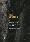 al margen de los dias (incluye cd baladas para un autoretrato)