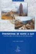 tramuntana de norte a sur: los 54 miles de la sierra en 142 itine rari