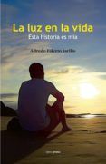 la luz en la vida