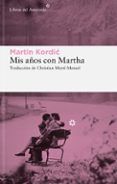mis anos con martha