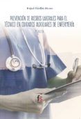 prevencion de riesgos laborales para el tecnico en cuidados