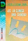 es la clinica una ciencia?