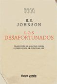 los desafortunados