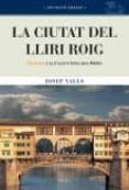 la ciutat del lliri roig