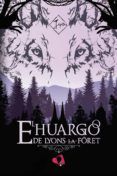 el huargo de lyons la foret
