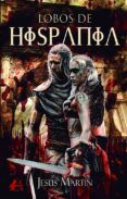 lobos de hispania
