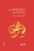 la desnudez del fuego