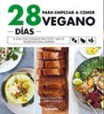 28 dias para empezar a comer vegano