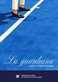 La guardiana (Premi Mallorca de textos teatrals 2025)