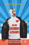 yo fui ronda collins