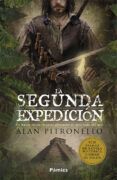 la segunda expedición (viii premio de novela histórica ciudad de úbeda