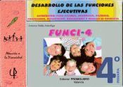 Funci-4: Desarrollo de las funciones ejecutivas