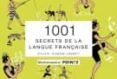 1.001 secrets de la langue française 