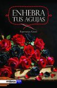 enhebra tus agujas