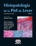 histopatologia de la piel de lever 2 vols