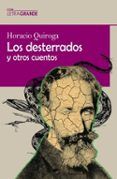 los desterrados y otros cuentos (edicion en letra grande)