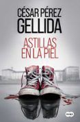 astillas en la piel