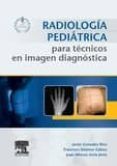 radiologia pediatrica para tecnicos en imagen diagnostica