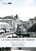 la vida empieza el viernes