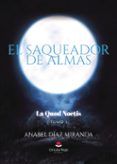 el saqueador de almas la quod noctis