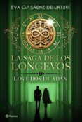 la saga de los longevos 2 los hijos de adan