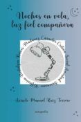 noches en vela luz fiel compañera