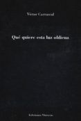 que quiere esta luz oblicua