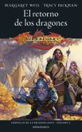 cronicas de la dragonlance n 0103 el retorno de los dragones