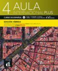 Aula Internacional Plus 4 - B2.1. Libro del alumno (edición híbrida)