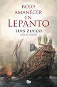 rojo amanecer en lepanto