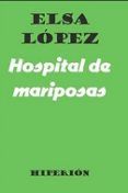 Hospital de mariposas